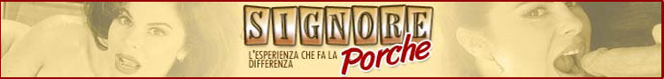 SIGNORE PORCHE